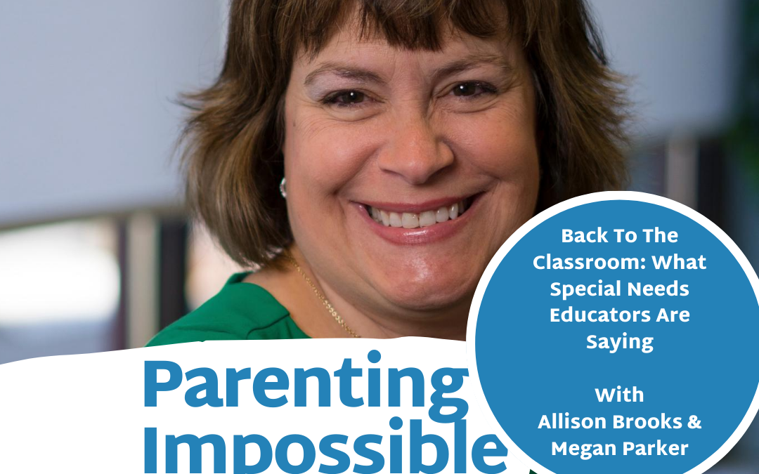 EP 64: Back To The Classroom: What Special Needs Educators Are Saying