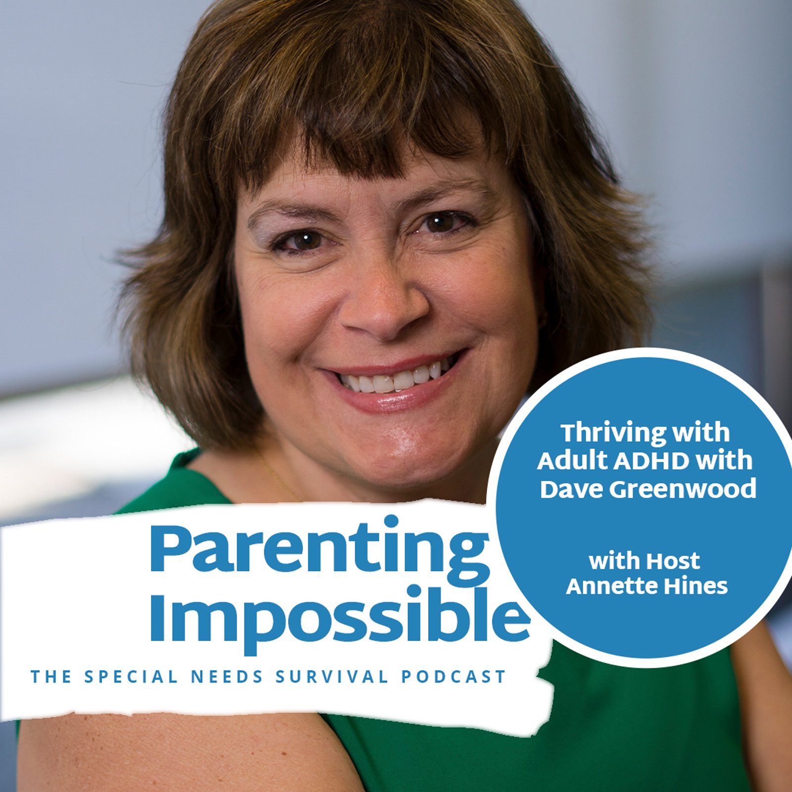 Overcoming Distractions - Thriving with Adult ADHD with Dave Greenwood